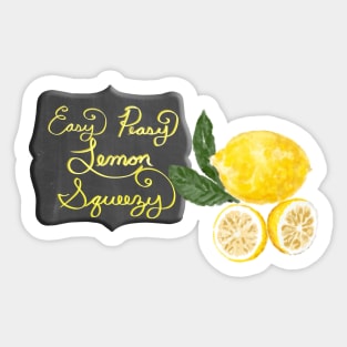 Easy Peasy Lemon Squeezy Chalkboard Graphic Design Sticker